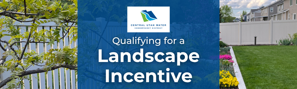 Landscape Incentive